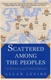 Scattered Among the Peoples: The Jewish Diaspora in Twelve Portraits