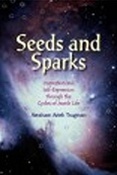 Seeds and Sparks
