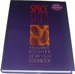 Spice and Spirit: The Complete Kosher Jewish Cookbook