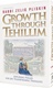 Growth Through Tehillim: Exploring Psalms for Life Transforming Thoughts