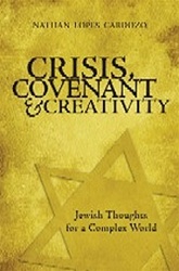 Crisis, Covenant and Creativity