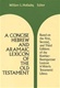A Concise Hebrew and Aramaic Lexicon of the Old Testament: Based upon the Lexical Work of Ludwig Koehler and Walter Baumgartner