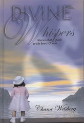 Divine Whispers: Stories that speak to the heart & soul