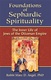 Foundations of Sephardic Spirituality: The Inner Life of Jews of the Ottoman Empire