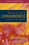 Sacred Art of Lovingkindness: Preparing to Practice