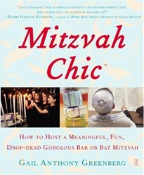 MitzvahChic: How to Host a Meaningful, Fun, Drop-Dead Gorgeous Bar or Bat Mitzvah