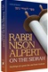 Rabbi Nison Alpert on the Sidrah - Teachings of a great Rav and Rosh Yeshivah