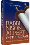 Rabbi Nison Alpert on the Sidrah - Teachings of a great Rav and Rosh Yeshivah