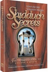 Shidduch Secrets - The Ultimate Guide to Finding a Spouse