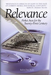 Relevance - Pirkei Avos for the Twenty-First Century