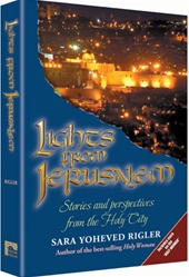 Lights from Jerusalem - Stories and Perspectives from the Holy City