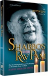 Shabbos With Rav Pam