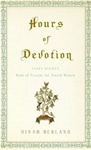 Hours of Devotion: Fanny Neuda's Book of Prayers for Jewish Women