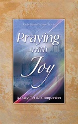 Praying With Joy: A Daily Tefilla Companion