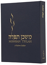 Mishkan T'Filah: A Reform Siddur: Weekdays, Shabbat, Festivals