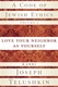 A Code of Jewish Ethics, Volume 2; Love Your Neighbor as Yourself