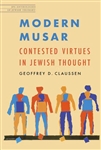 Modern Musar: Contested Virtues in Jewish Thought