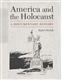 America and the Holocaust: A Documentary History