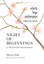 Night of Beginnings: A Passover Haggadah