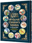 The Artscroll Children's Tehillim: The Lowy Edition