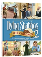 Living Shabbos for Children 2