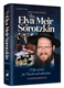 Rav Elya Meir Sorotzkin: A life of love for Torah and talmidim