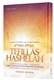 Tefillas HaShelah: A parent's timeless prayer - composed by Rabbi Yeshayah HaLevi Horowitz of Prague with translation, commentary, and stories