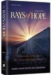 Rays of Hope: Finding Chizuk in Challenging Times