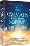 Vayimaen: Rise Above: Set Your Eyes on Greatness