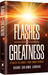 Flashes of Greatness: Stories to Kindle Your Inner Sparks