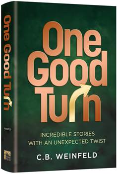 One Good Turn: Incredible Stories with an Unexpected Twist