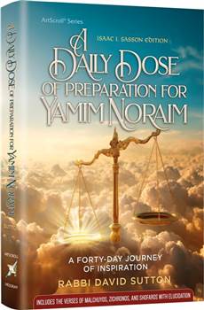 A Daily Dose of Preparation for Yamim Noraim: A Forty-Day Journey of Inspiration
