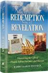 Days of Redemption, Days of Revelation: Discovering the Gifts of Pesach, Sefiras HaOmer, and Shavuos