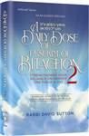 A Daily Dose of Pesukim of Bitachon Volume 2: Strengthening Your Reliance on Hashem One Pasuk A Day