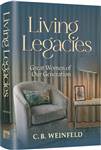 Living Legacies: Great Women of Our Generation