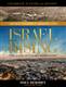 Israel Rising: The Land of Israel Reawakens