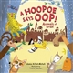 A Hoopoe Says Oop!: Animals of Israel