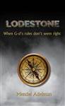 Lodestone: When G-d's rules don't seem right