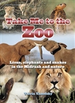 Take Me to the Zoo: Lions, elephants and snakes in the Midrash and nature