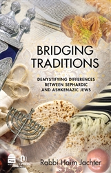 Bridging Traditions: Demystifying Differences Between Sephardic and Ashkenazic Jews