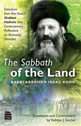 The Sabbath of the Land: Translation & Commentary by Yedidya J Sinclair