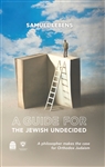 A Guide for the Jewish Undecided