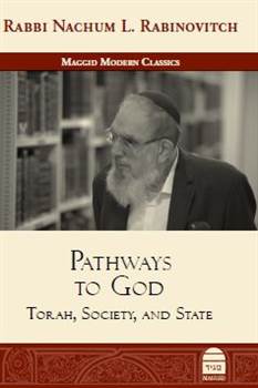 Pathways to God: Torah, Society, and State