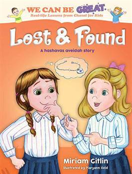 Lost and Found: A hashavas aveidah story