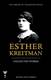 The Collected Works of Esther Kreitman