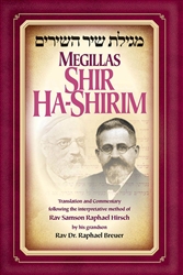 Megillas Shir Hashirim: Rav Dr. Raphael Breuer