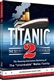 Titanic 2 : The Secret is Revealed