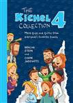 The Kichel Collection 4: More quips and quirks from everyone's favorite family