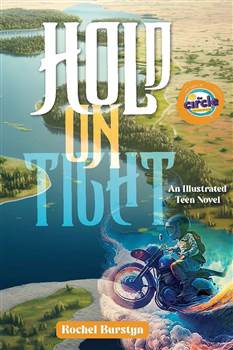 Hold on Tight: An Ilustrated Teen Novel