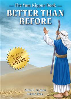 The Yom Kippur Book - Better Than Before